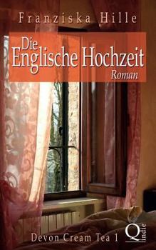Paperback Die Englische Hochzeit [German] Book