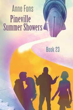 Pineville Summer Showers: Book 23