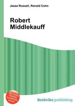 Paperback Robert Middlekauff Book