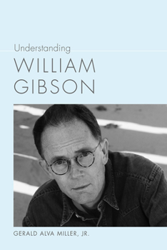 Hardcover Understanding William Gibson Book