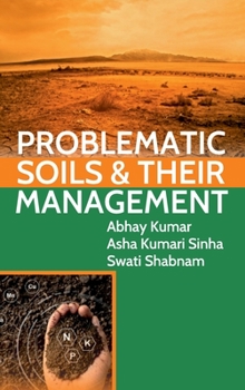 Hardcover Problematic Soils And Their Management Book