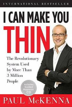 Hardcover I Can Make You Thin: The Revolutionary System Used by More Than 3 Million People (Book and CD) Book