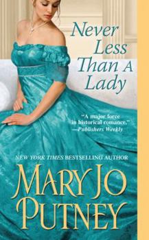 Never Less Than a Lady - Book #2 of the Lost Lords