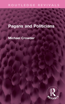 Hardcover Pagans and Politicians Book