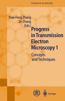 Paperback Progress in Transmission Electron Microscopy 1: Concepts and Techniques Book