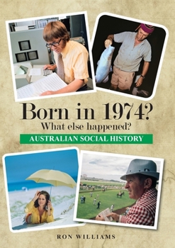 Paperback Born in 1974? What else happened? Book