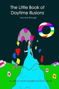 Paperback Two and Through: The Little Book of Daytime Illusions 2 Book