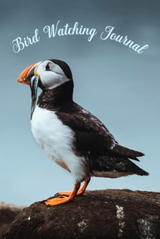 Paperback Bird Watching Journal: Field Book Spotting Log & Watching Guide / Icelandic Puffin Cover Book