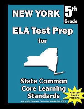 Paperback New York 5th Grade ELA Test Prep: Common Core Learning Standards Book
