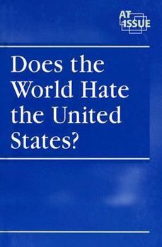 Library Binding Does the World Hate the United States? Book