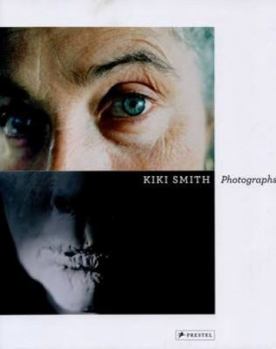 Hardcover Kiki Smith: Photographs Book