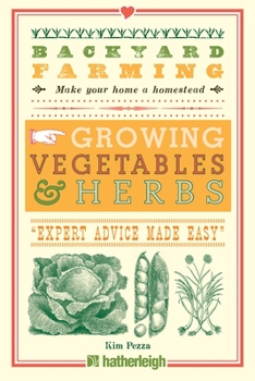 Paperback Backyard Farming: Growing Vegetables & Herbs Book