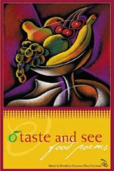 Paperback O Taste and See: Food Poems Book