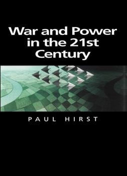 Paperback War and Power in the Twenty-First Century: The State, Military Power and the International System Book
