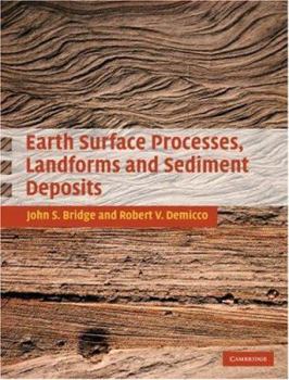 Hardcover Earth Surface Processes, Landforms and Sediment Deposits Book