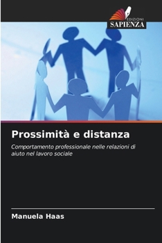Paperback Prossimità e distanza [Italian] Book