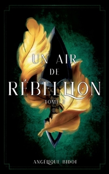 Paperback Un Air de Rébellion: tome 2 [French] Book