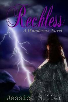 Paperback Reckless (Wanderers #4): Wanderers #4 Book