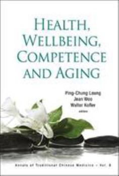 Health, Wellbeing, Competence and Aging