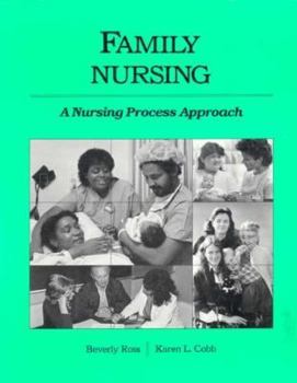 Paperback Family Nursing: A Nursing Process Approach Book