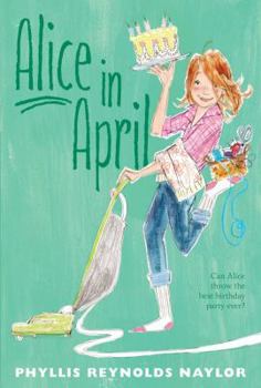 Alice in April - Book #5 of the Alice