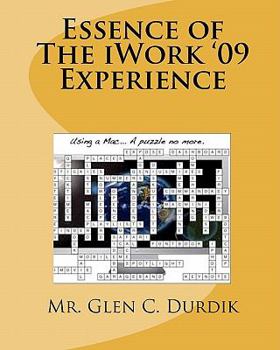 Paperback Essence of The iWork '09 Experience Book