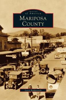 Mariposa County - Book  of the Images of America: California