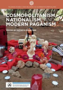 Hardcover Cosmopolitanism, Nationalism, and Modern Paganism Book
