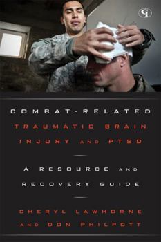 Paperback Combat-Related Traumatic Brain Injury and PTSD: A Resource and Recovery Guide Book