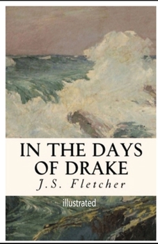 Paperback In the Days of Drake illustrated Book