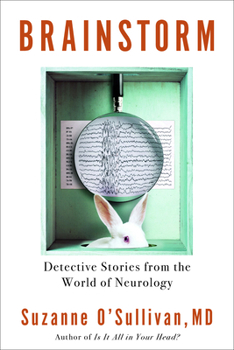 Hardcover Brainstorm: Detective Stories from the World of Neurology Book