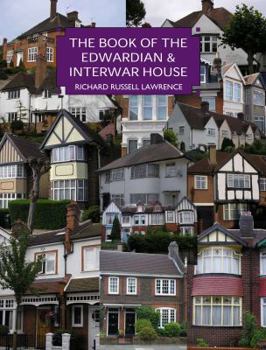 Hardcover The Edwardian & Inter-War House Book