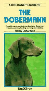 Hardcover A Dog Owner's Guide to the Doberman Book