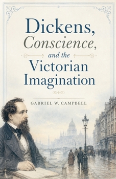 Paperback Dickens, Conscience, and the Victorian Imagination Book