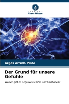Paperback Der Grund für unsere Gefühle [German] Book