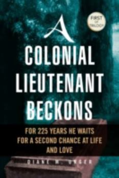 Hardcover A Colonial Lieutenant Beckons Book