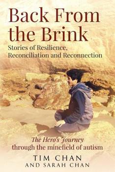 Paperback Back From the Brink: Stories of Resilience, Reconciliation and Reconnection Book