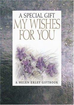 Hardcover A Special Gift My Wishes for You Book