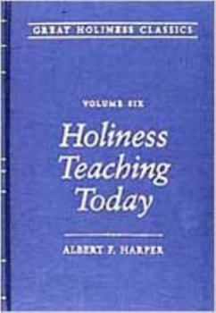 Hardcover Holiness Teaching Today: Volume 6 Book