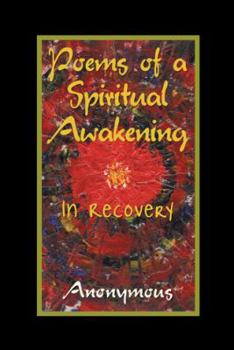 Paperback Poems of a Spiritual Awakening: In Recovery Book