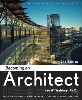 Paperback Becoming an Architect: A Guide to Careers in Design Book