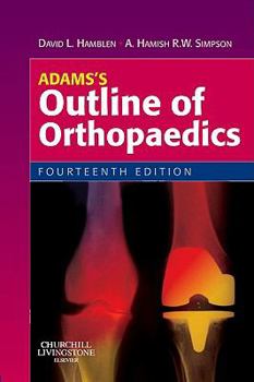 Paperback Adams's Outline of Orthopaedics Book