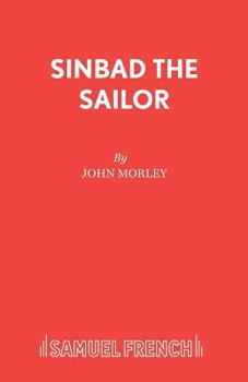 Paperback Sinbad the Sailor: A Pantomime Book