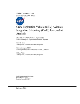 Paperback Crew Exploration Vehicle (CEV) Avionics Integration Laboratory (CAIL) Independent Analysis Book