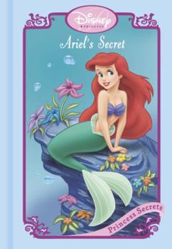 Ariel's Secret (Disney Princess Secrets) - Book  of the Disney Princess Secrets