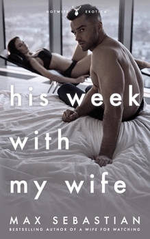 Paperback His Week With My Wife Book