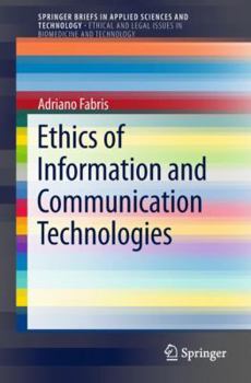 Paperback Ethics of Information and Communication Technologies Book