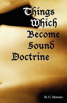 Paperback Things Which Become Sound Doctrine Book