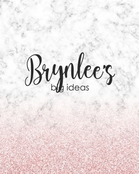 Brynlee's Big Ideas: Personalized Notebook - 8x10 Lined Women's Journal