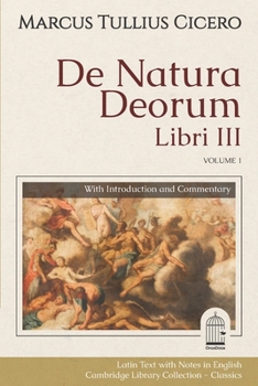 Paperback De Natura Deorum Libri III: Volume 1. With Introduction and Commentary. Cambridge Library Collection. Classics. OpenDoor Book